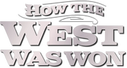 Logo of How the West Was Won image size 556x300