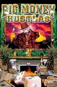 poster Big Money Hustlas