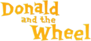 Logo of Donald and the Wheel image size 513x229