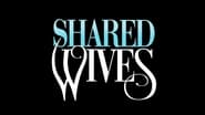 Shared Wives wallpaper 
