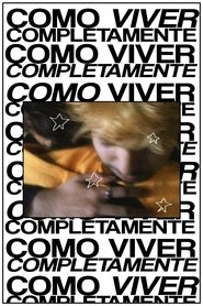 poster How To Live Fully