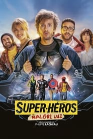 Film Super-héros malgré lui en streaming