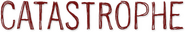 Logo of Catastrophe image size 791x138