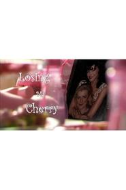 poster Losing My Cherry