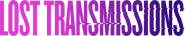 Logo of Lost Transmissions image size 2000x386