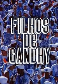 Filhos de Gandhy FULL MOVIE