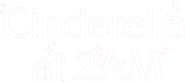 Logo of Cinderella at 2AM image size 1180x520