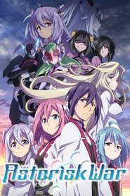 Poster of The Asterisk War image size 2000x3000