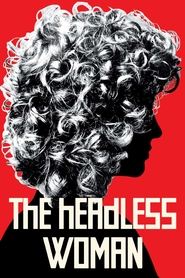 The Headless Woman 2008 123movies