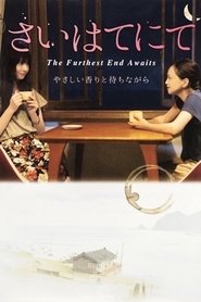 poster The Furthest End Awaits