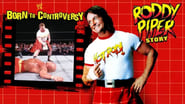 Born to Controversy: The Roddy Piper Story wallpaper 