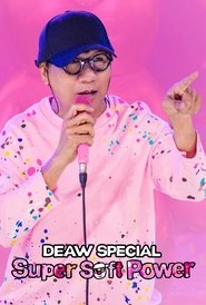 poster Deaw Special: Super Soft Power