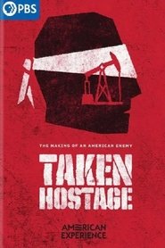 Poster of Taken Hostage image size 500x750