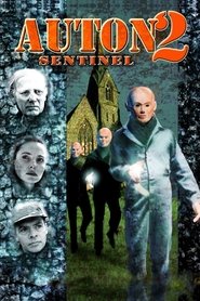 Auton 2: Sentinel FULL MOVIE