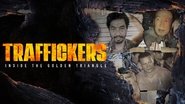 Backdrop of Traffickers: Inside The Golden Triangle image size 3840x2160