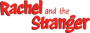 Logo of Rachel and the Stranger image size 792x293