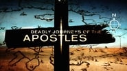 Deadly Journeys of the Apostles  