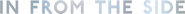 Logo of In from the Side image size 1395x103