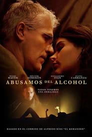 Abusamos del alcohol Película Completa 1080p [MEGA] [LATINO] 2023