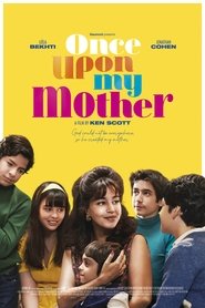 Once Upon My Mother Poster