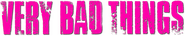 Logo of Very Bad Things image size 1858x364