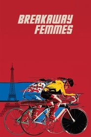 poster Breakaway Femmes