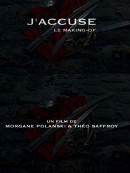 J'accuse: le making-of