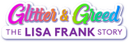 Logo of Glitter and Greed: The Lisa Frank Story image size 1702x552