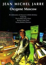 Poster of Jean-Michel Jarre: Oxygene Moscow image size 527x750