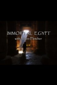 Poster of Immortal Egypt with Joann Fletcher image size 580x870