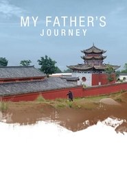 My Father's Journey