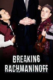 poster Breaking Rachmaninoff