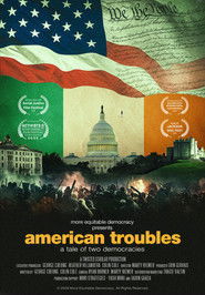 poster American Troubles: A Tale of Two Democracies