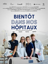 Bientôt dans nos hôpitaux