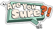 Logo of Are You Sure?! image size 2359x1300