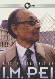 poster First Person Singular: I.M. Pei