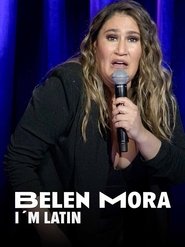 poster Belén Mora: I'm Latin