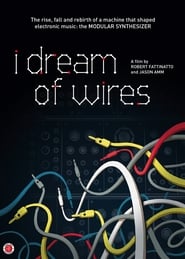 I Dream of Wires 2014 123movies