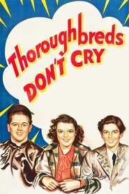 poster Thoroughbreds Don't Cry