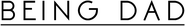 Logo of Chicken Soup for the Soul's Being Dad image size 759x108