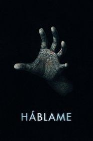 Háblame Película Completa 1080p [MEGA] [LATINO] 2023