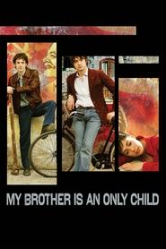 poster My Brother Is an Only Child