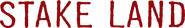 Logo of Stake Land image size 4066x617
