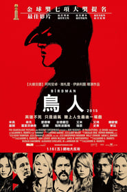 鳥人(2014)電影HK。在線觀看完整版《Birdman or (The Unexpected Virtue of Ignorance).HD》 完整版小鴨—科幻, 动作 1080p