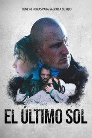 El Último Sol Película Completa 1080p [MEGA] [LATINO] 2021