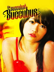 The Succulent Succubus