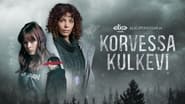 Korvessa kulkevi  