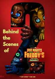 Five Nights at Freddy’s 2 - Behind the Scenes