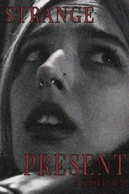 poster Strange Present