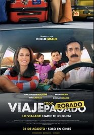 Viaje Todo Robado Película Completa 1080p [MEGA] [LATINO] 2023